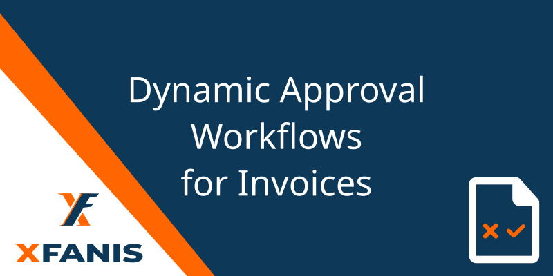 Dynamic Approval Route for Invoices