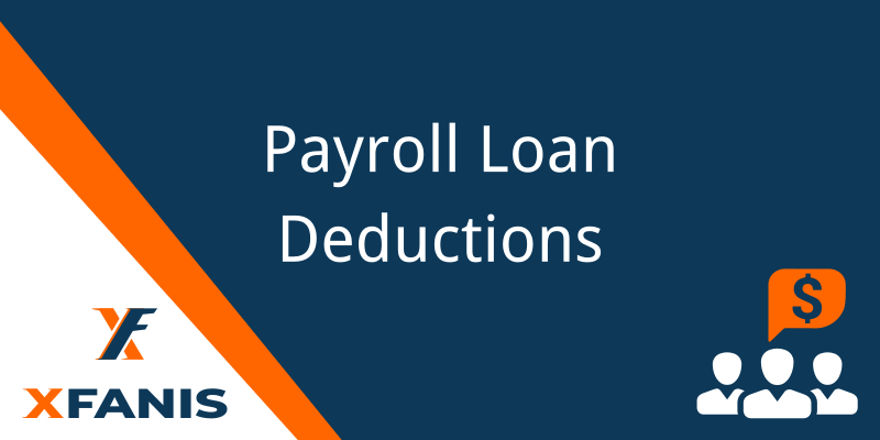 Payroll Loan Deductions