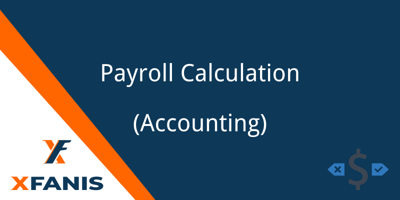 Payroll Calculation [Accounting] (Community)