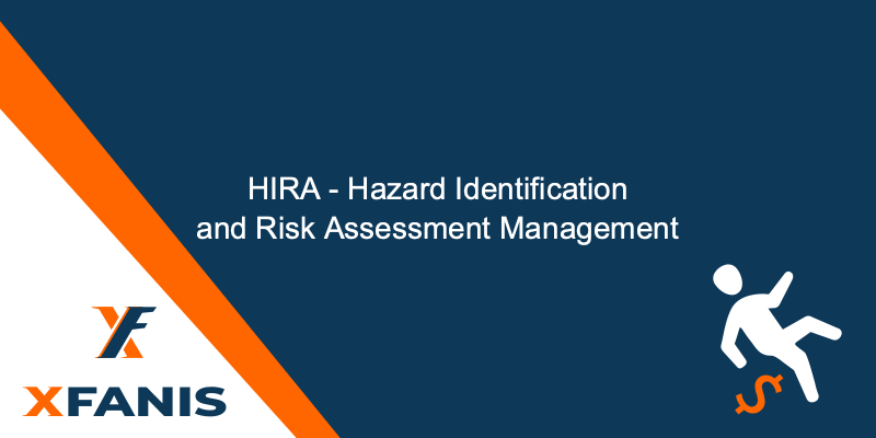 EHS Risk Assessment | HIRA - Hazard Identification and Risk Assessment, Hazard Register, Risk Matrix