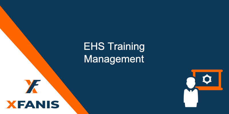 EHS Training Management | Safety Training, Certifications and Overdue Training