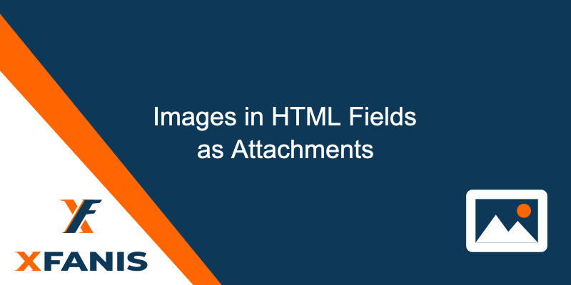 Images in HTML Fields as Attachments
